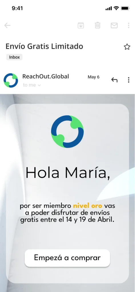 Mail de ReachOut en un celular que avisa a María que por ser miembro nivel oro tiene envíos gratis del 14 al 19 de abril